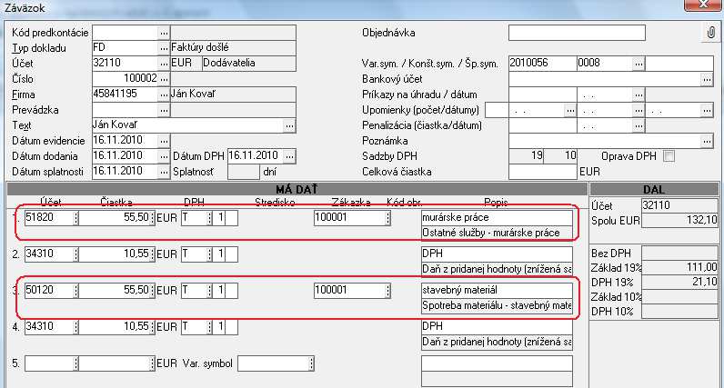 - (B) Práce: práce vykonané na zákazke sa zadávajú v okne Zákazková výroba odpracované hodiny, ktoré sa zobrazí cez menu Sklad Zákazková výroba Odpracované hodiny.