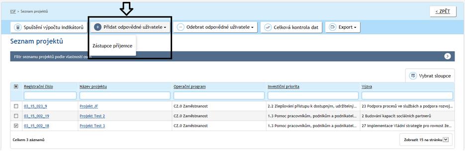 3.2.3 Připojování zástupce nad seznamem projektů Zástupce příjemce lze připojit k více projektům najednou.