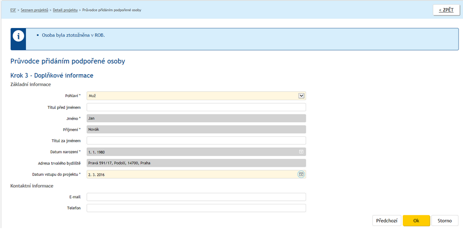 Po potvrzení tlačítkem OK se otevře Detail podpořené osoby.