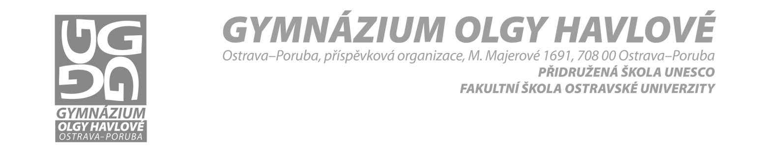 Vnitřní řád školní jídelny Gymnázia Olgy Havlové, Ostrava-Poruba, příspěvková organizace Článek 1 Základní ustanovení 1. Stravování je poskytováno v souladu se: a) zákonem číslo 561/2004 Sb.