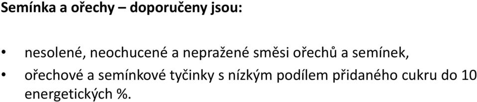 semínek, ořechové a semínkové tyčinky s