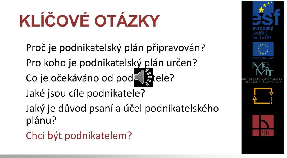 Co je očekáváno od podnikatele?