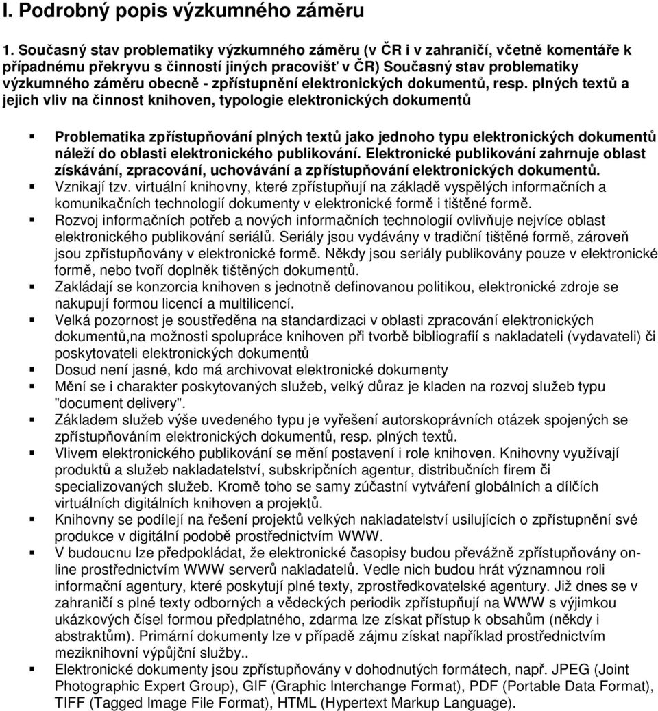 zpřístupnění elektronických dokumentů, resp.