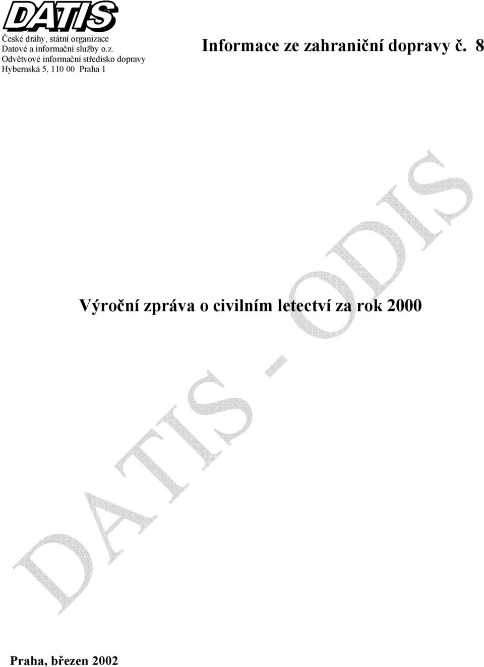 110 00 Praha 1 Informace ze zahraniční dopravy č.