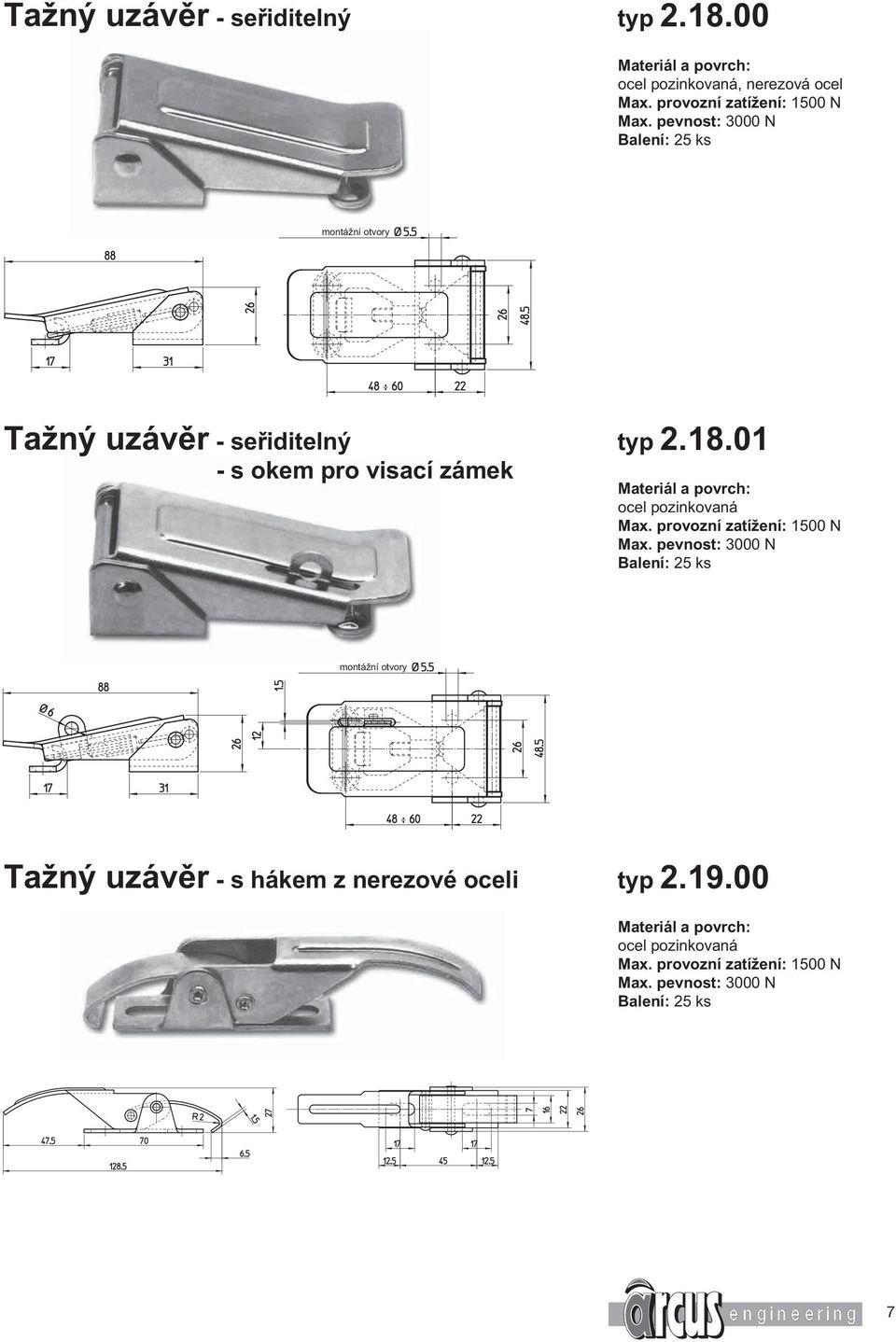 01 Max. provozní zatížení: 1500 N Max.