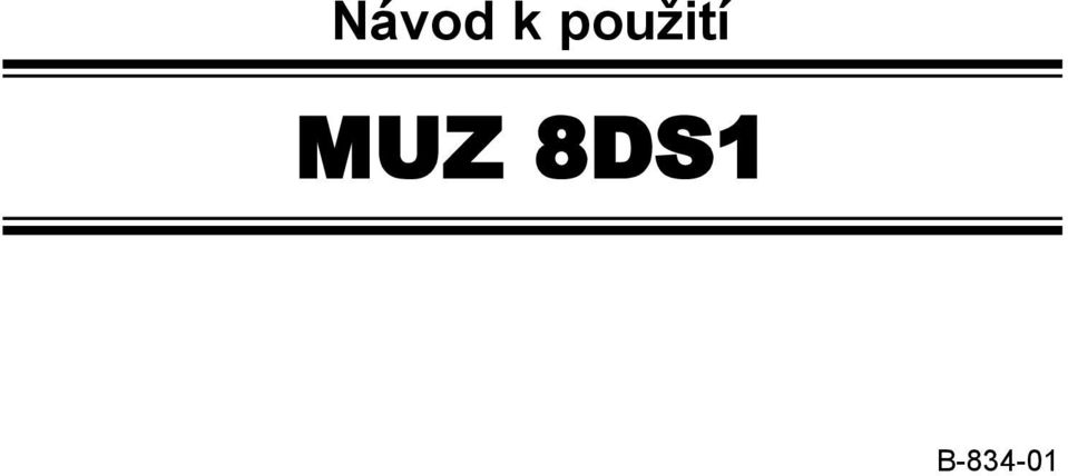 MUZ 8DS1