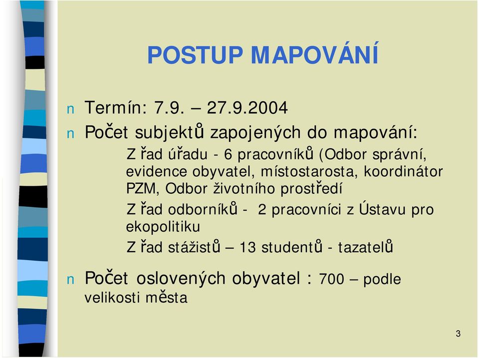 správní, evidence obyvatel, místostarosta, koordinátor PZM, Odbor životního prostředí