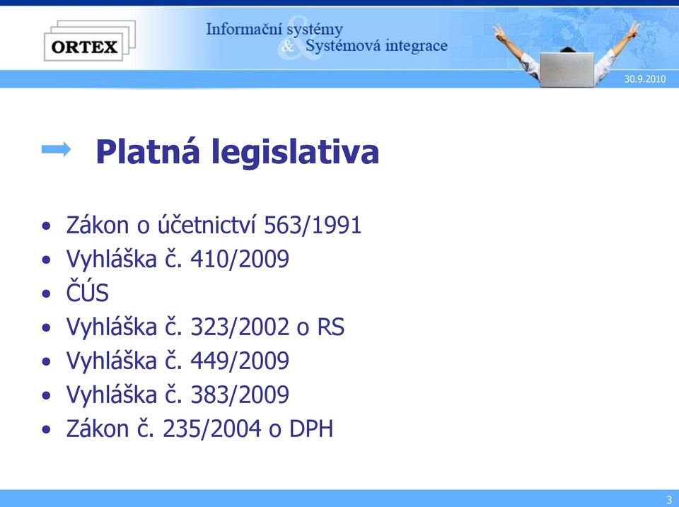 410/2009 ČÚS Vyhláška č.