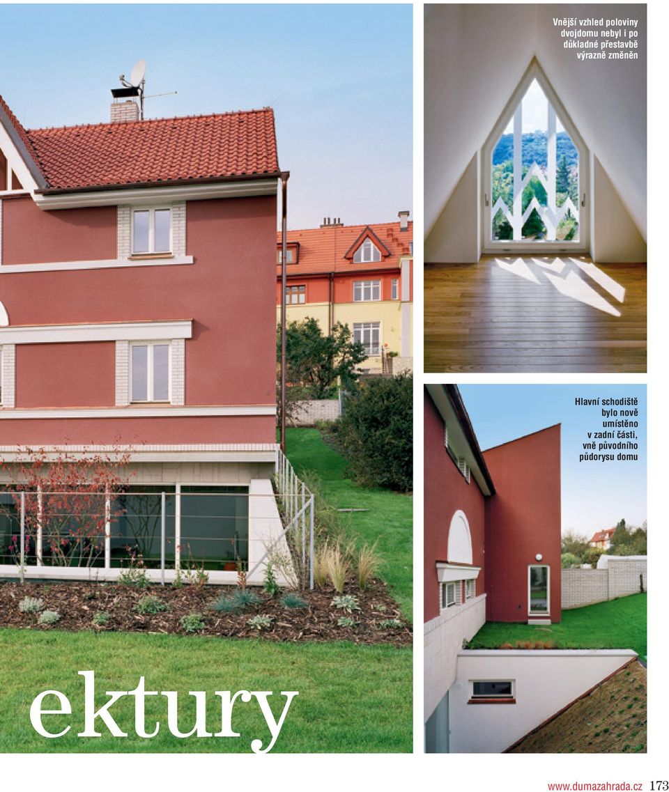 schodiště bylo nově umístěno v zadní části,