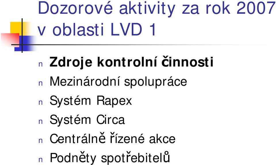 Mezinárodní spolupráce Systém Rapex