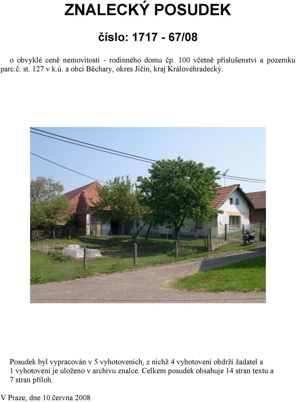 a obci Běchary, okres Jičín, kraj Královéhradecký.