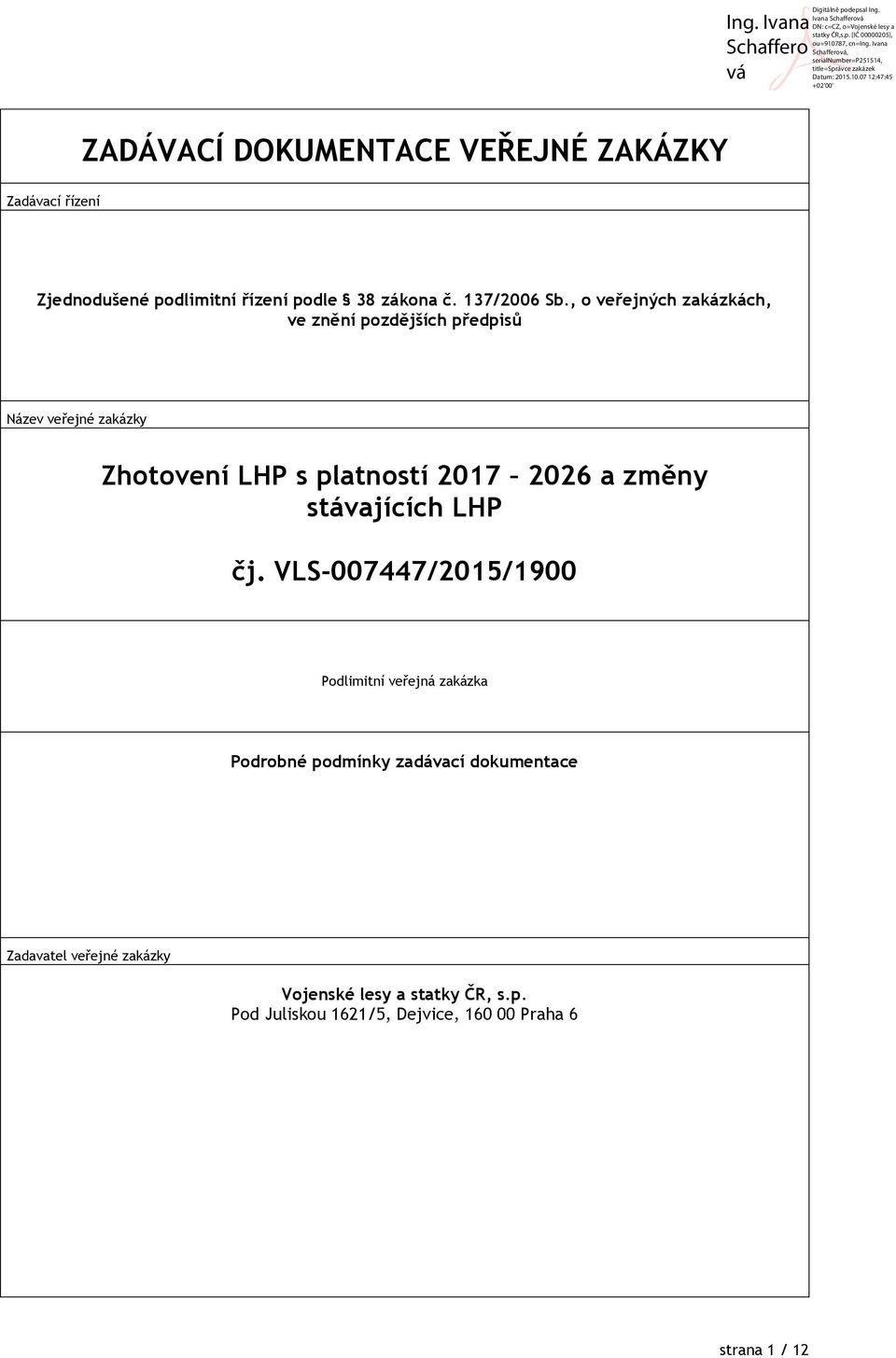 změny stávajících LHP čj.