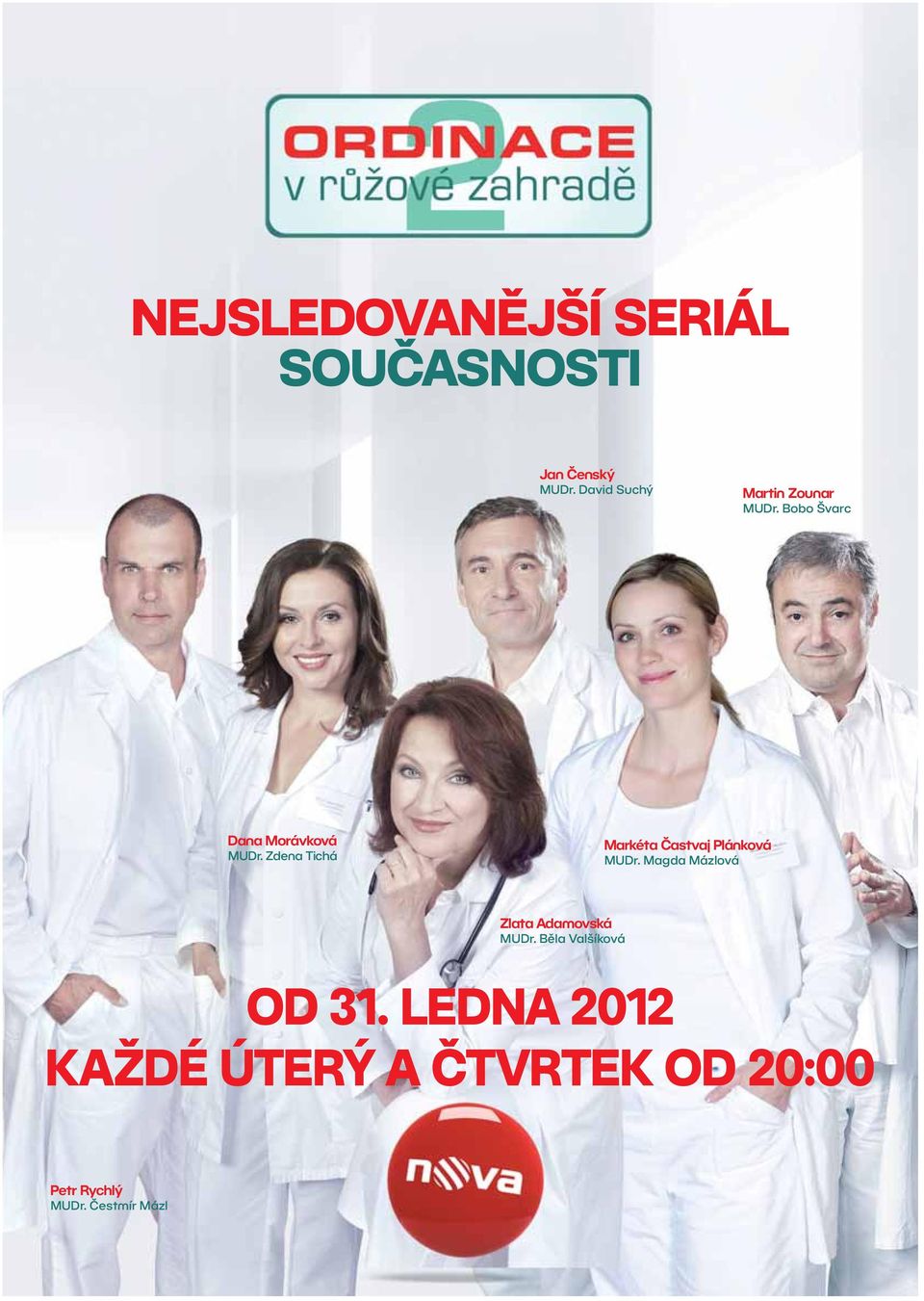 Zdena Tichá Markéta Častvaj Plánková MUDr.