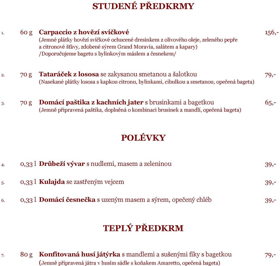 /Doporučujeme bagetu s bylinkovým máslem a česnekem/ 2.