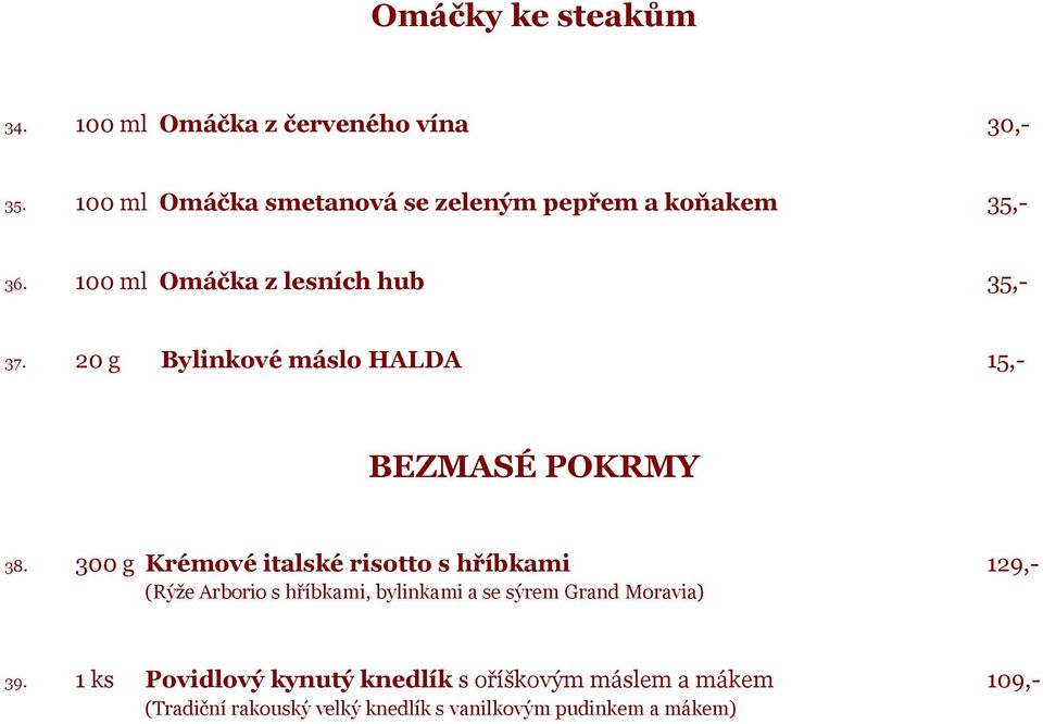 20 g Bylinkové máslo HALDA 15,- BEZMASÉ POKRMY 38.