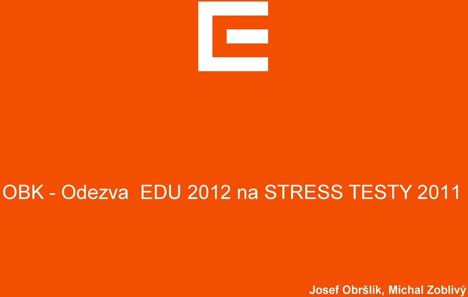 TESTY 2011 Josef