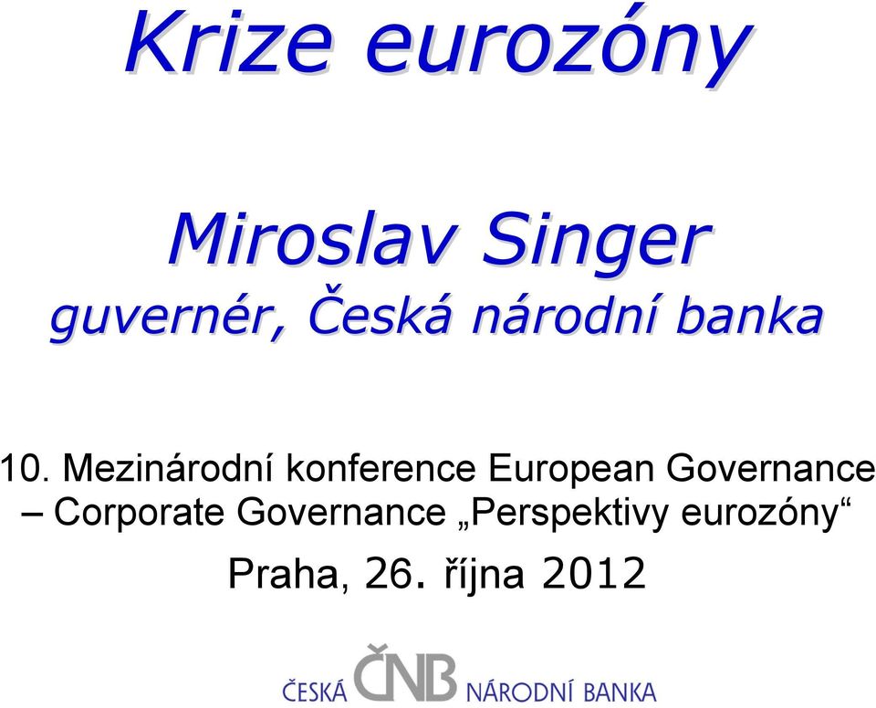 Mezinárodní konference European Governance