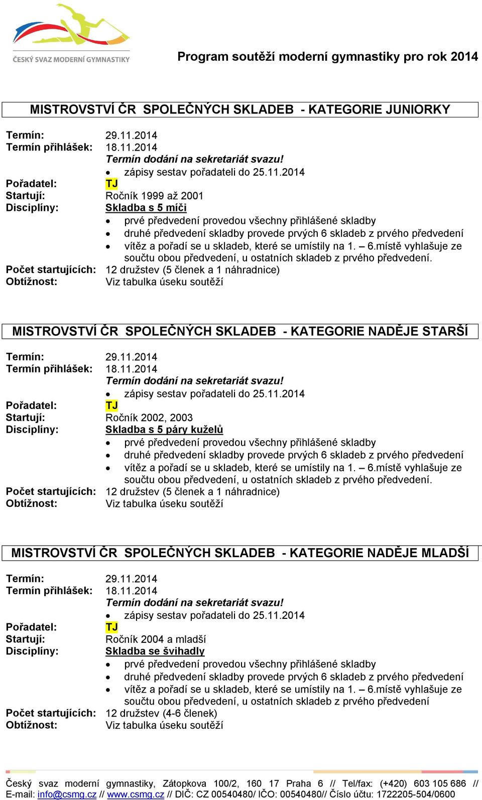 2014 zápisy sestav pořadateli do 25.11.