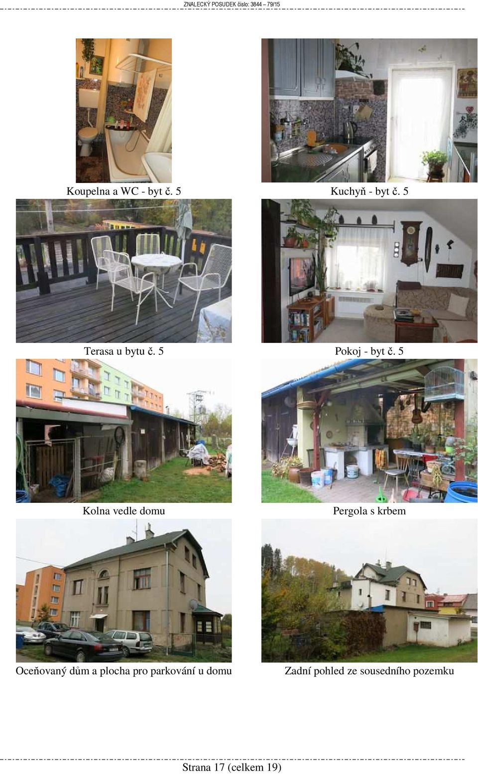 5 Kolna vedle domu Pergola s krbem Oceňovaný dům a