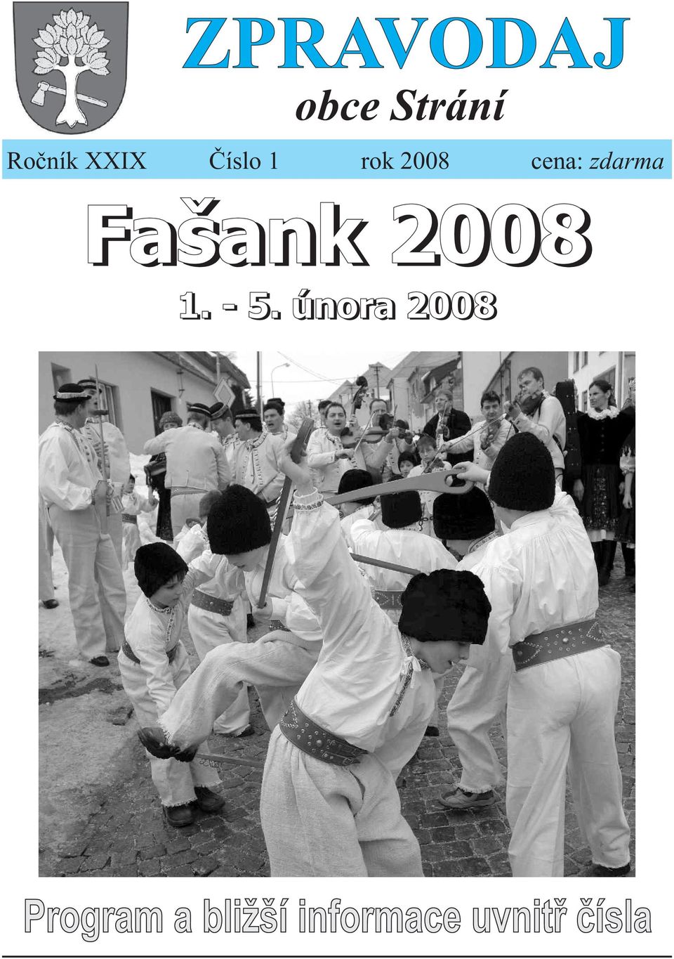 Fašank 2008 1. - 5.