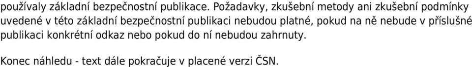 bezpečnostní publikaci nebudou platné, pokud na ně nebude v příslušné