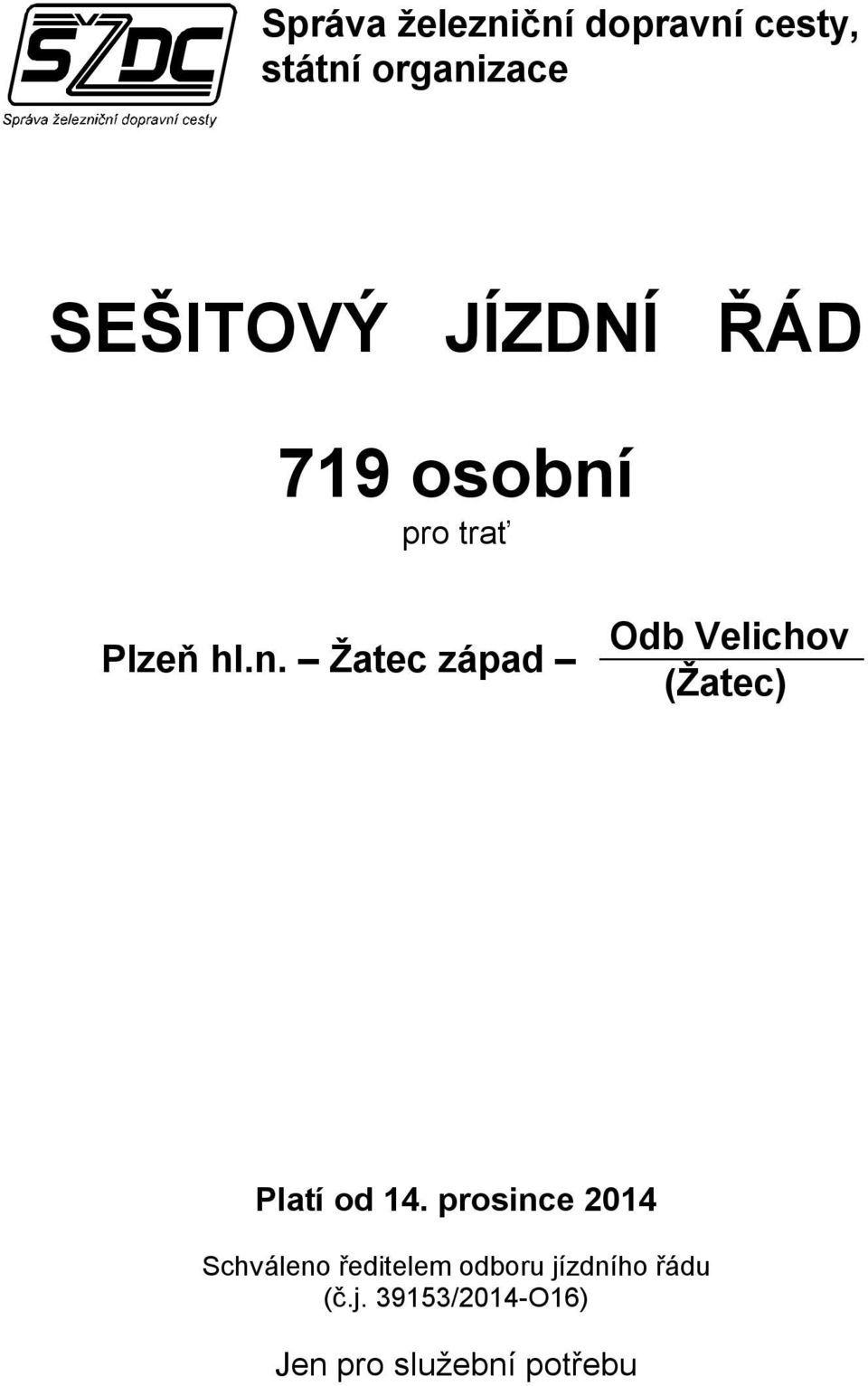 pro trať Plzeň hl.n.