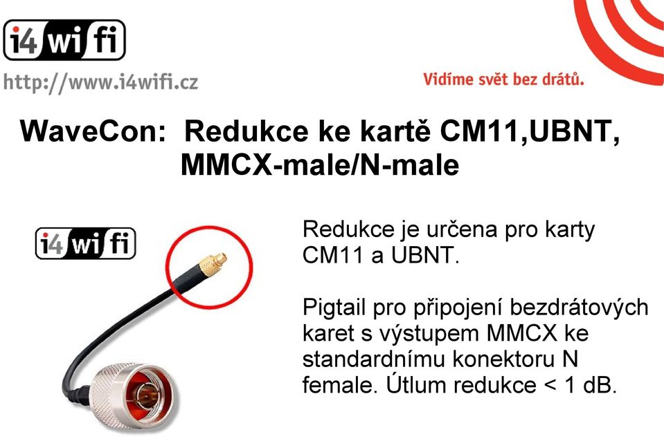 UBNT. Pigtail pro připojení bezdrátových karet s