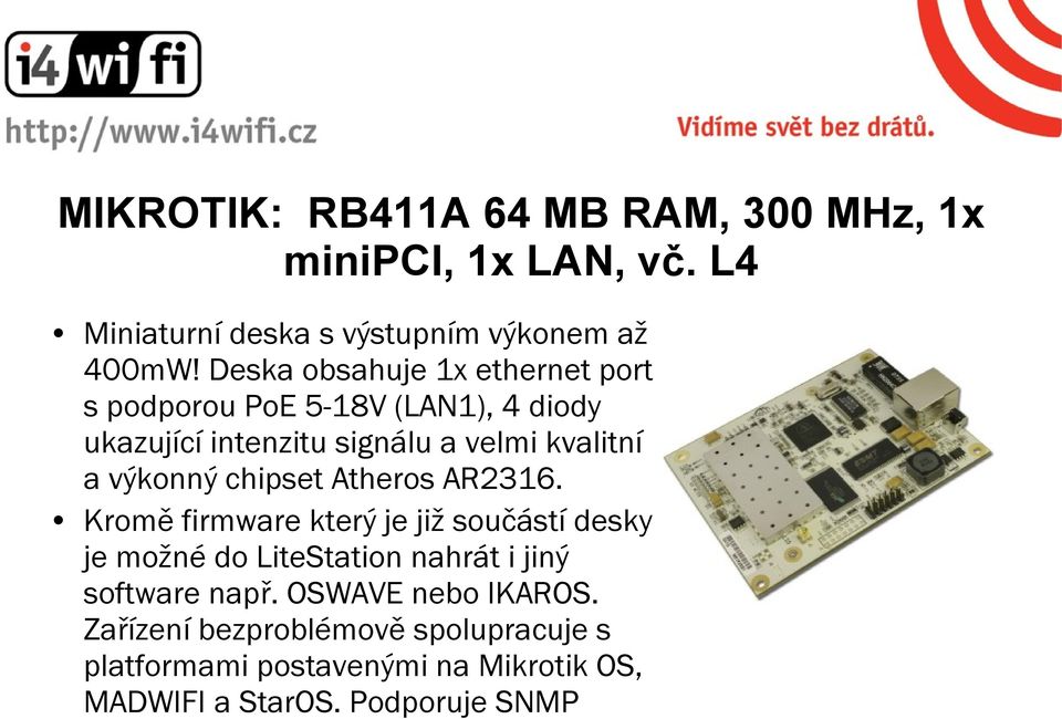 výkonný chipset Atheros AR2316.