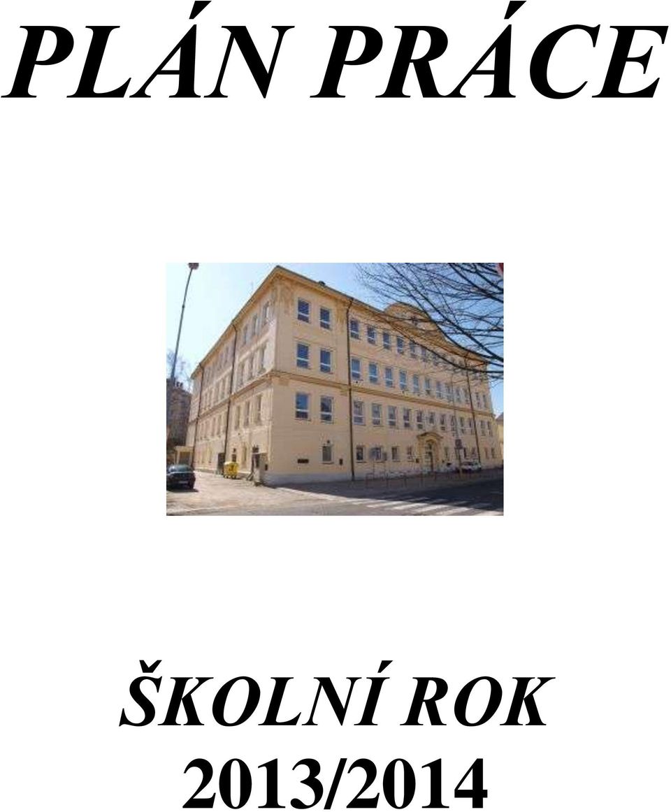 ŠKOLNÍ