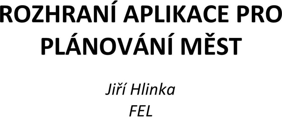 PLÁNOVÁNÍ