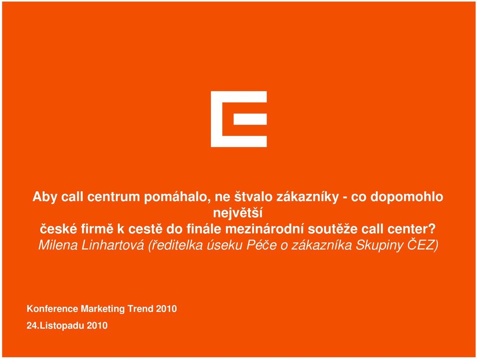 call center?