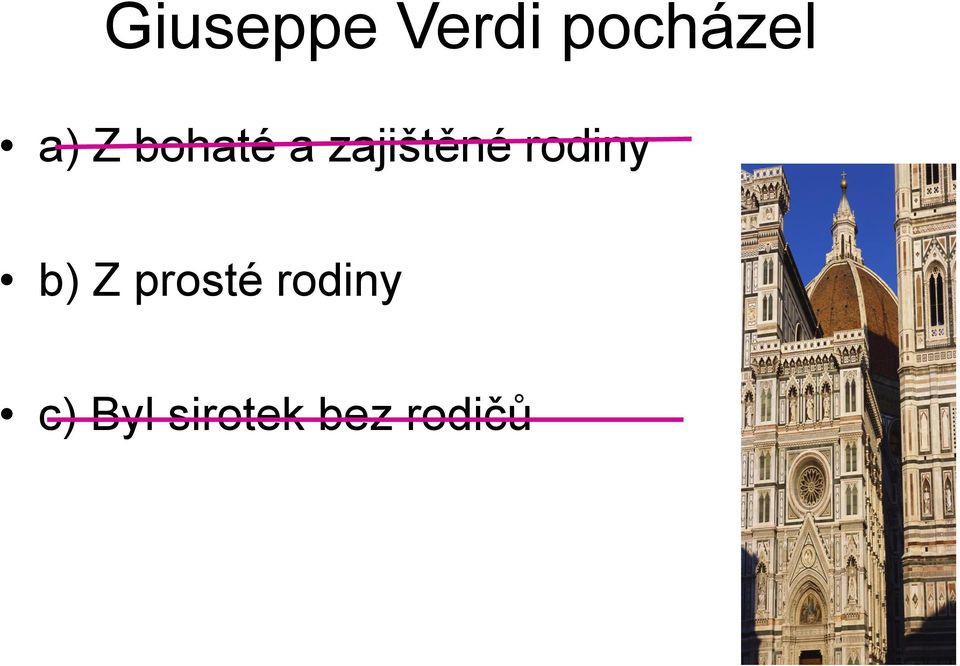 rodiny b) Z prosté