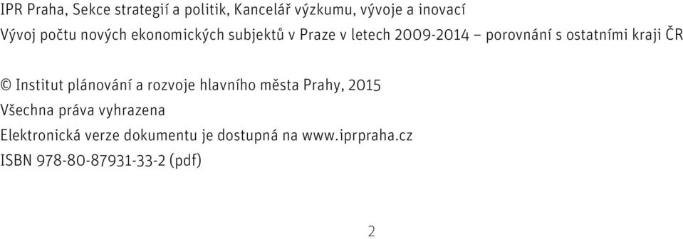 Institut plánování a rozvoje hlavního města Prahy, 215 Všechna práva vyhrazena