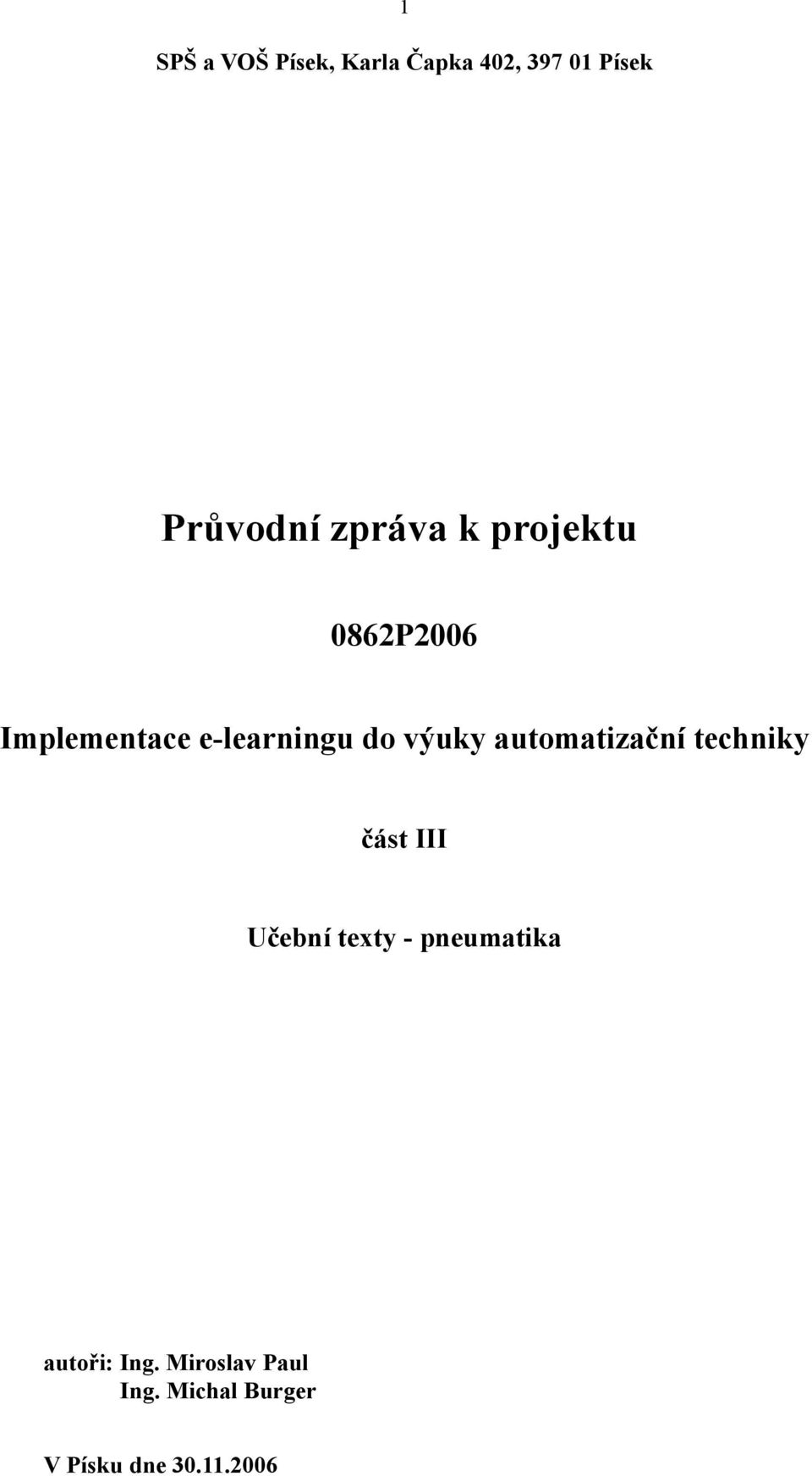 automatizační techniky část III Učební tety - pneumatika