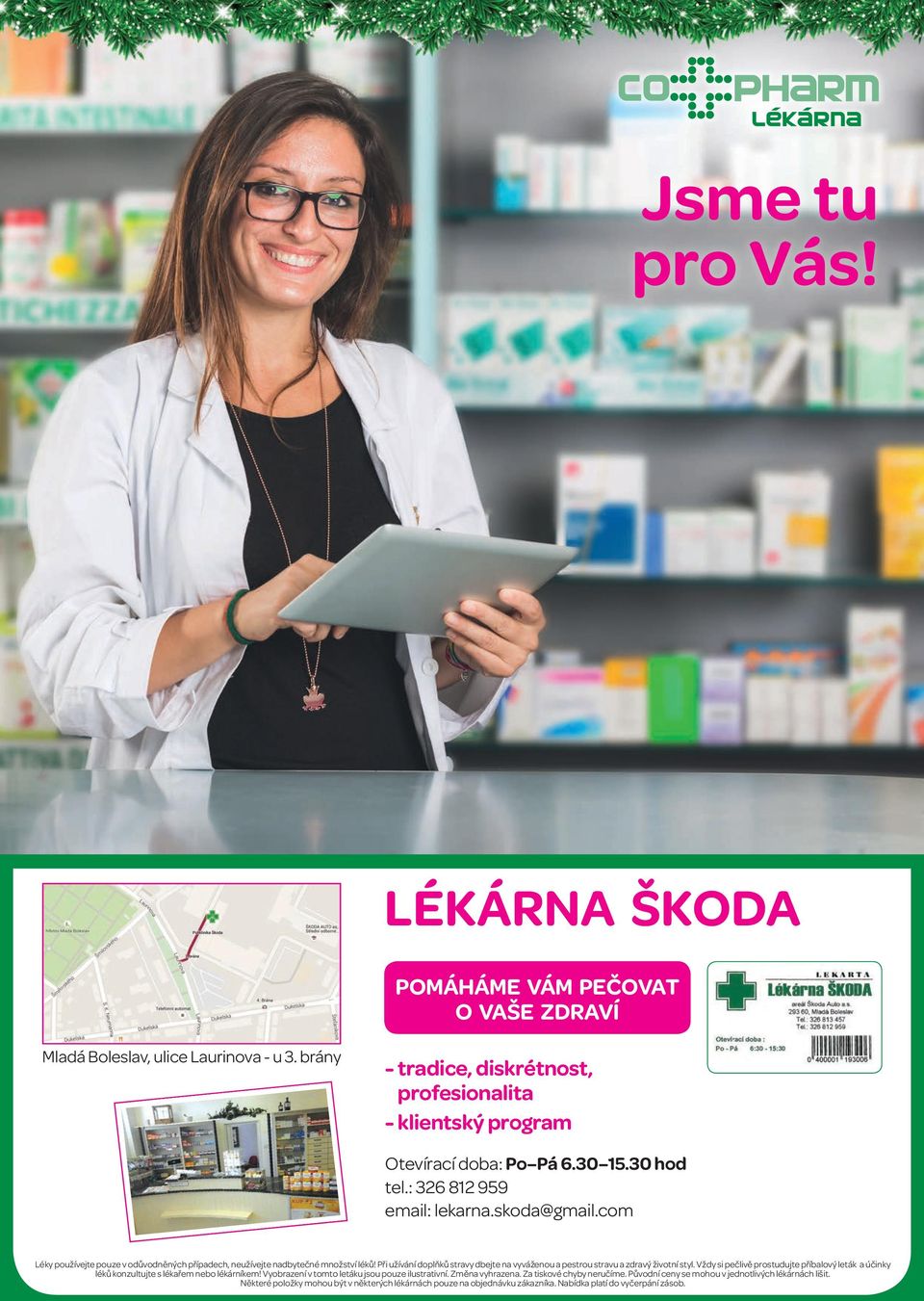 Při užívání doplňků stravy dbejte na vyváženou a pestrou stravu a zdravý životní styl. Vždy si pečlivě prostudujte příbalový leták a účinky léků konzultujte s lékařem nebo lékárníkem!