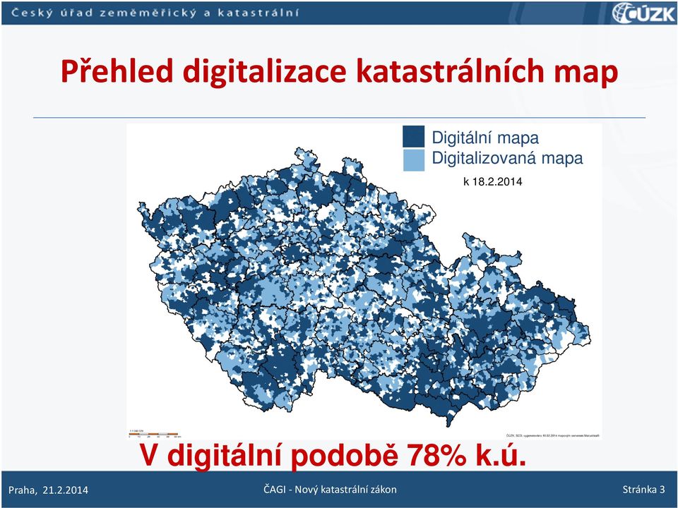 2014 V digitální podobě 78% k.ú. Praha, 21.