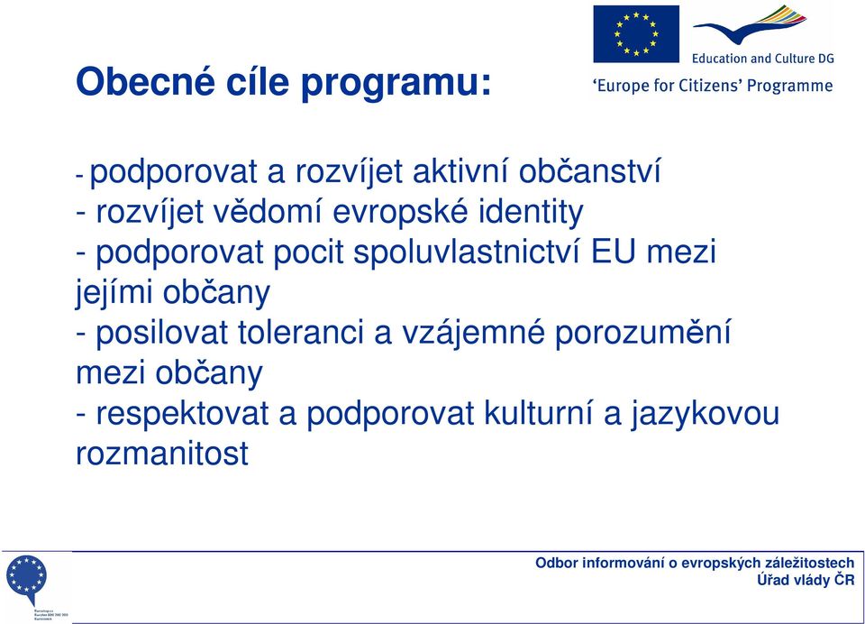 spoluvlastnictví EU mezi jejími občany - posilovat toleranci a