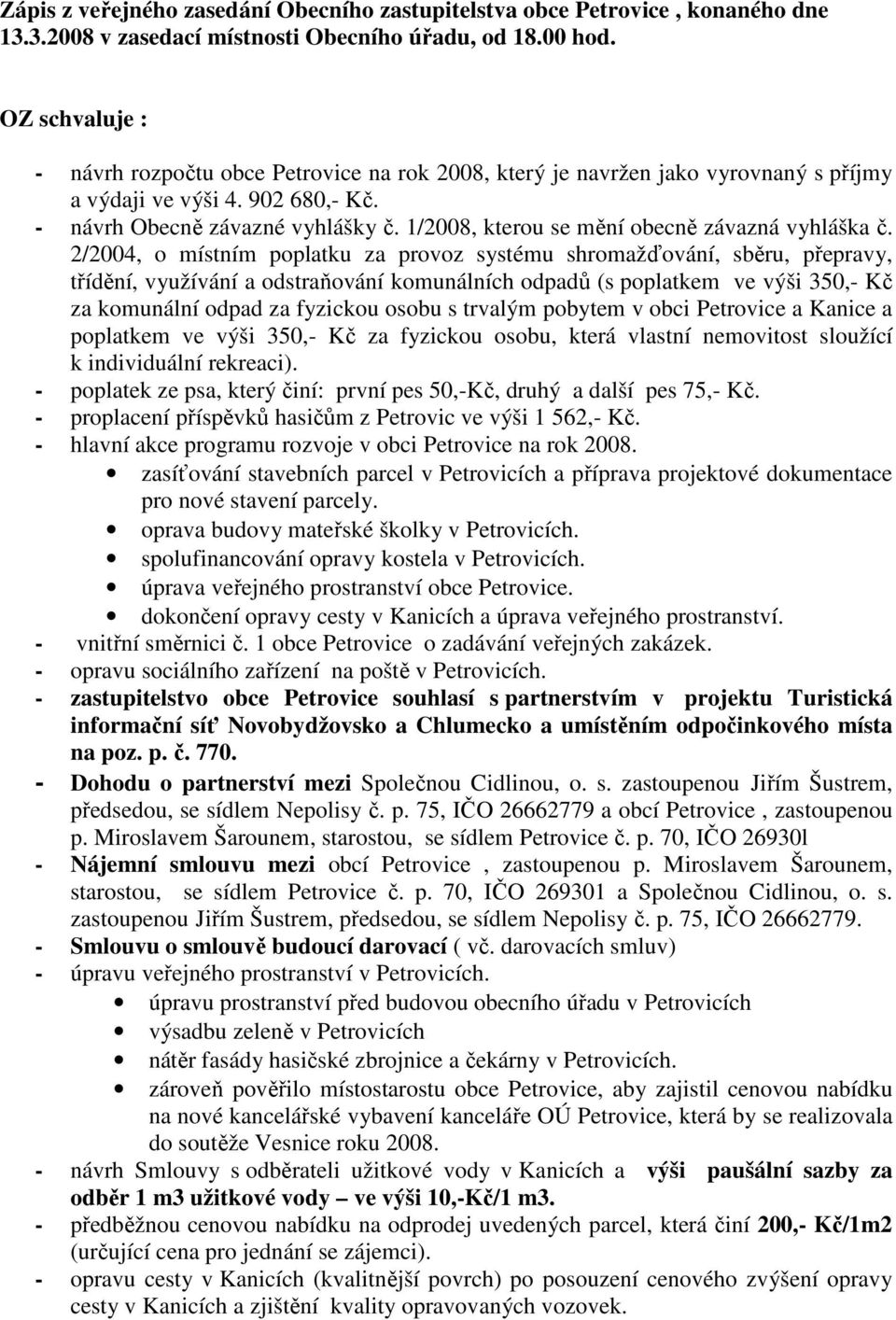 1/2008, kterou se mění obecně závazná vyhláška č.