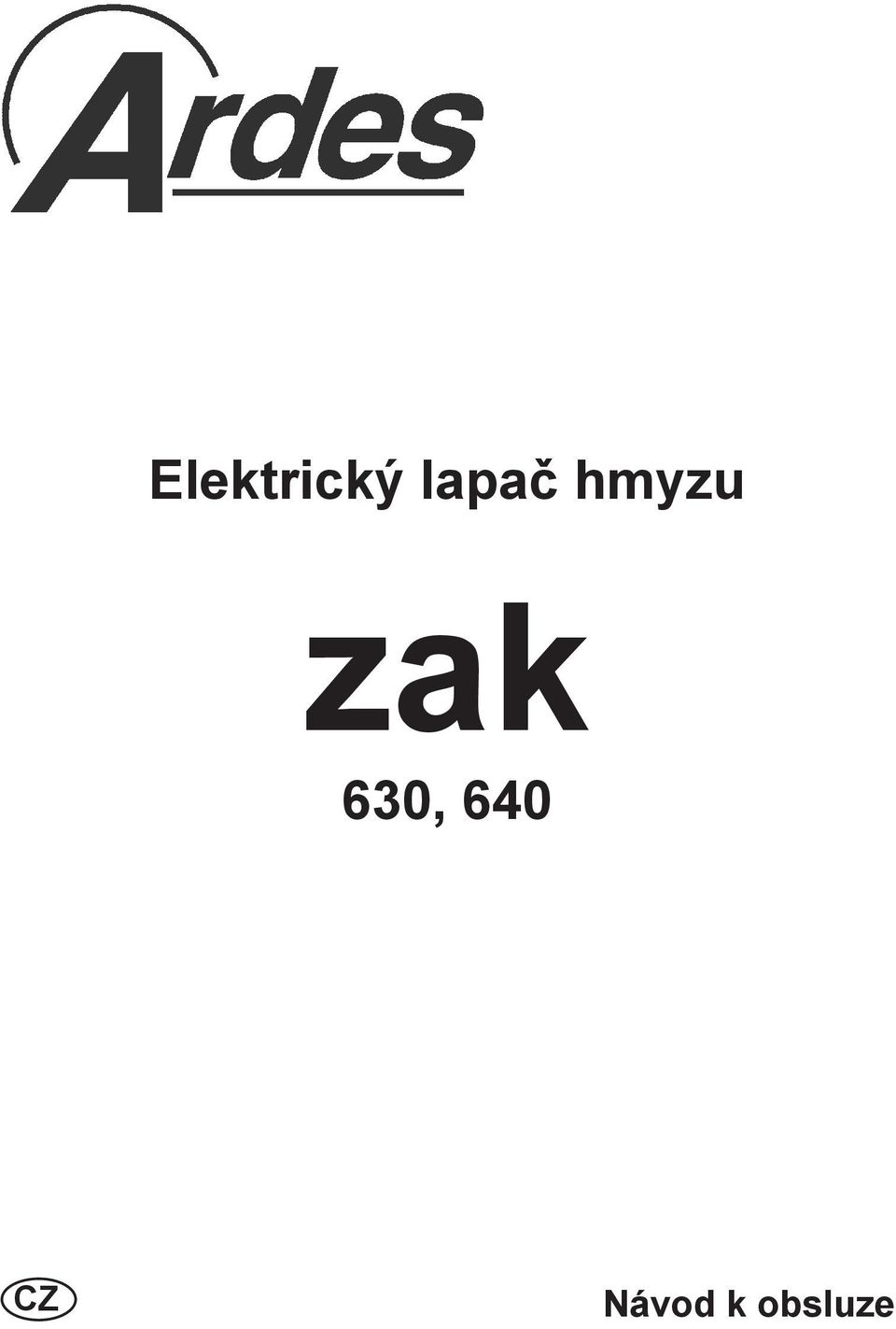 zak 630, 640