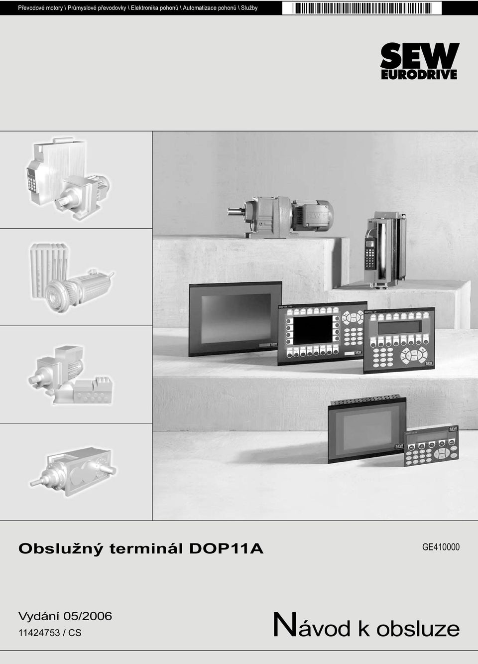 Služby Obslužný terminál DOP11A GE410000