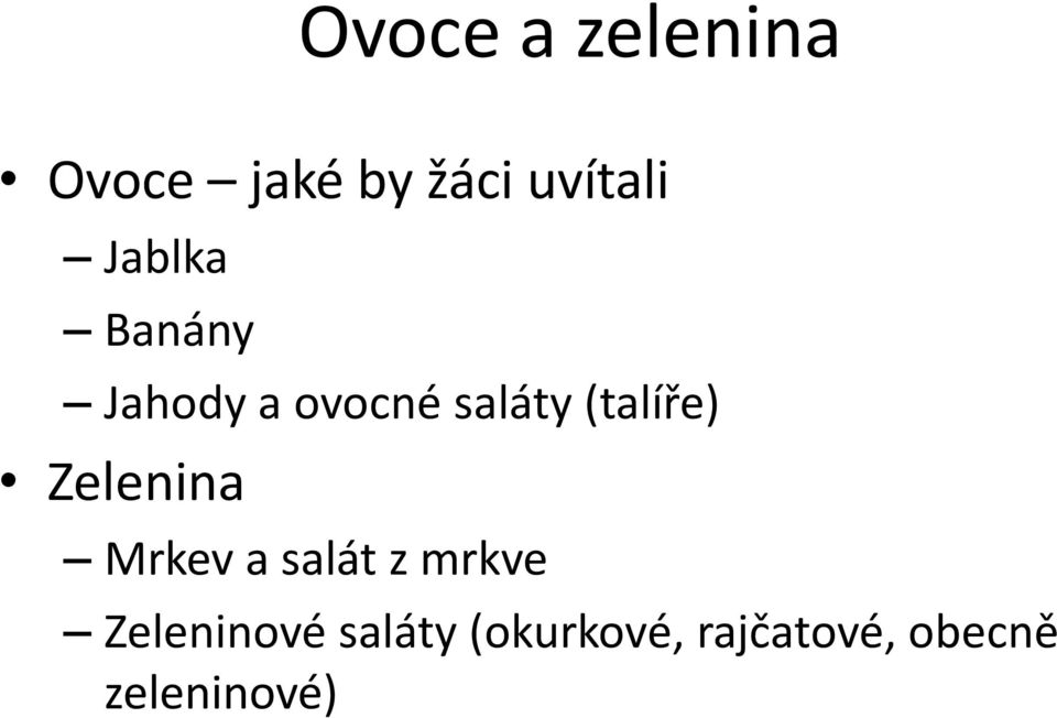 (talíře) Zelenina Mrkev a salát z mrkve