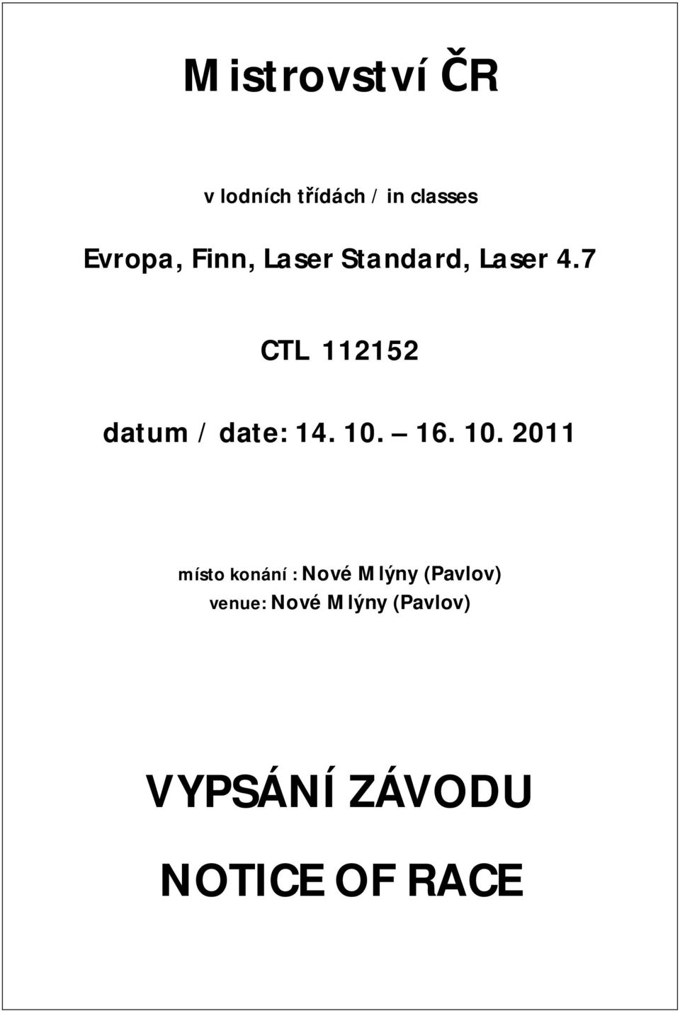 7 CTL 112152 datum / date: 14. 10.