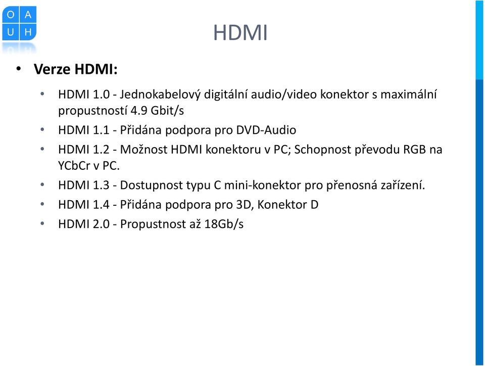 1 - Přidána podpora pro DVD-Audio HDMI 1.