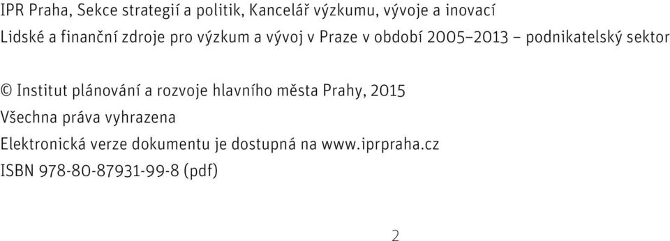 Institut plánování a rozvoje hlavního města Prahy, 215 Všechna práva vyhrazena