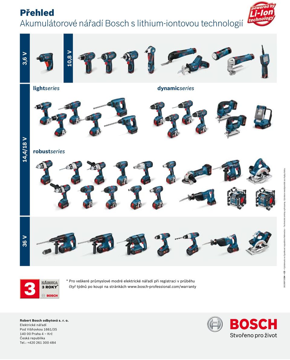 bosch-proessional.com/warranty 1619BP2654 CZ Vytisknuto ve Spolkové republice Německo Technické změny vyhrazeny.