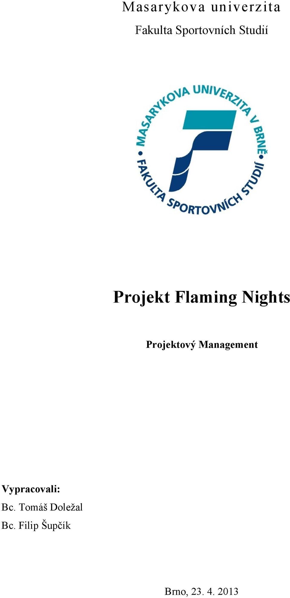 Nights Projektový Management