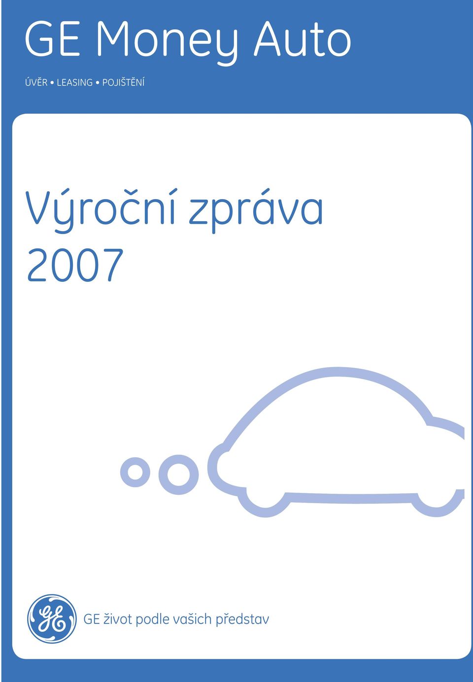 Výroční zpráva 2007