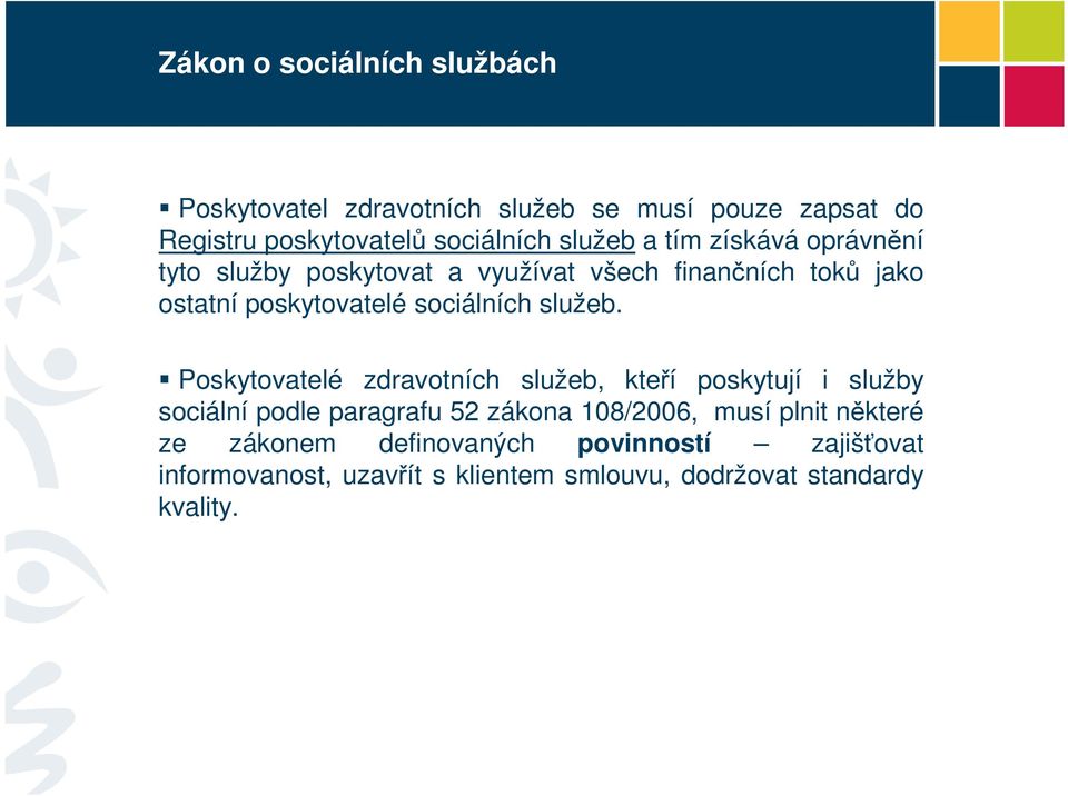 sociálních služeb.