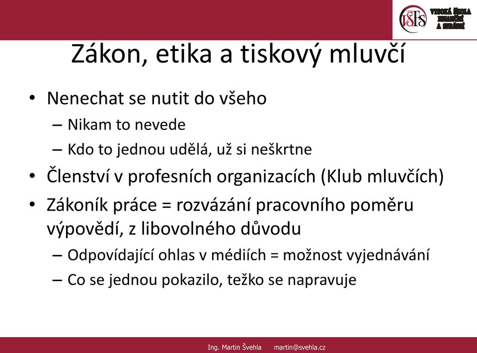 Zákoník práce = rozvázání pracovního poměru výpovědí, z libovolného důvodu