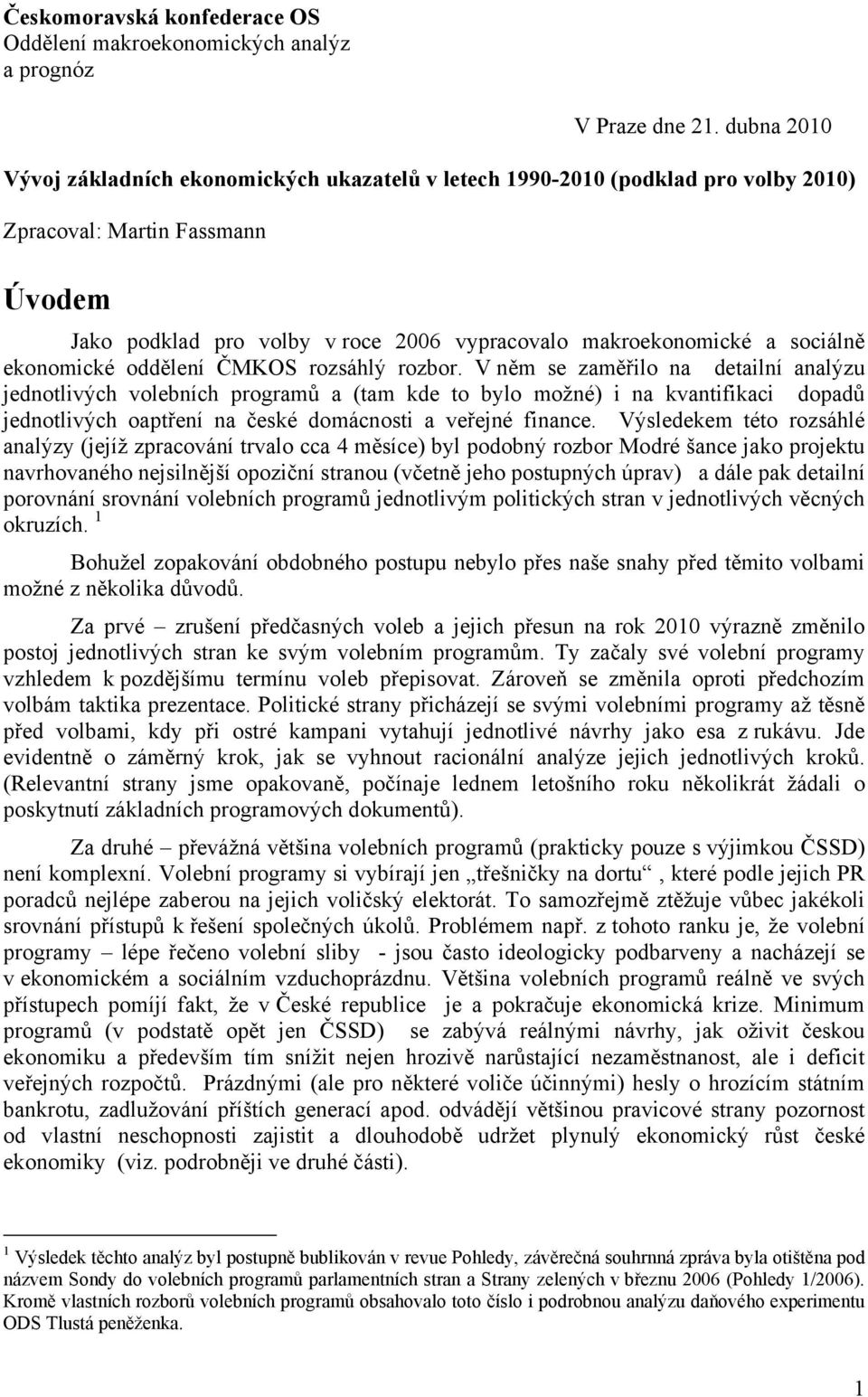 ekonomické oddělení ČMKOS rozsáhlý rozbor.
